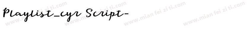 Playlist_cyr Script字体转换
